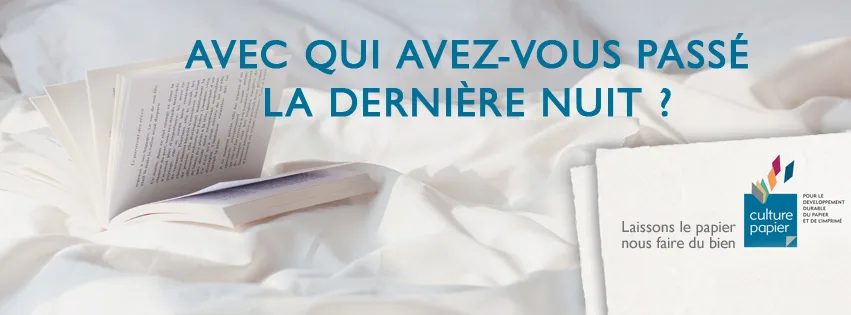 L'association Culture Papier lance une campagne pour valoriser le papier comme une réalité d'avenir