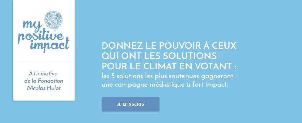 La fondation Nicolas Hulot et Havas Paris lancent une grande campagne de mobilisation citoyenne