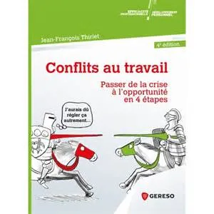 conflits en entreprise, au travail
