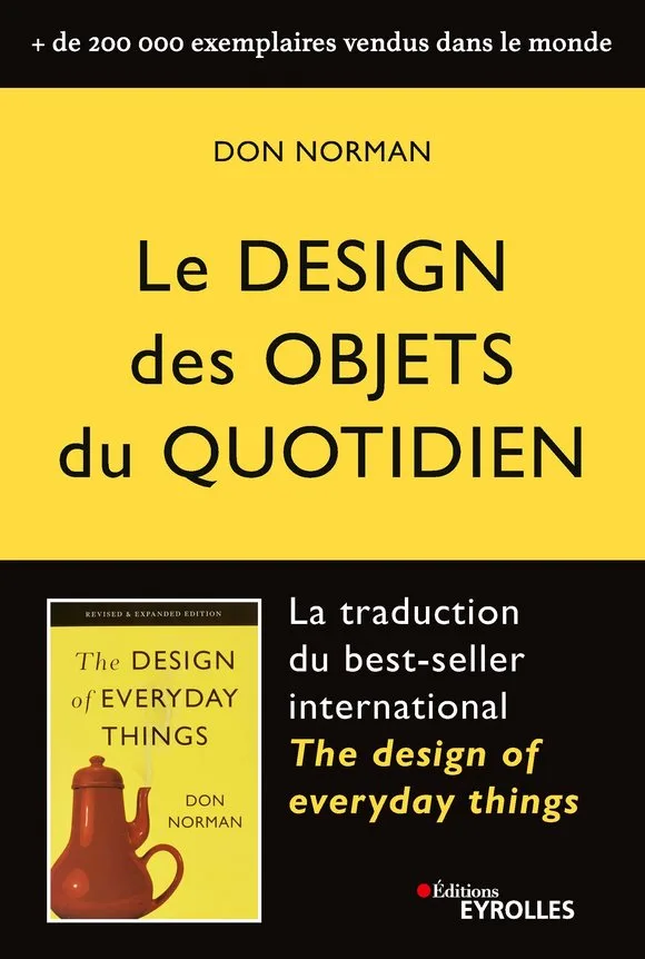 « Le design des objets du quotidien » le nouveau livre de Don Norman