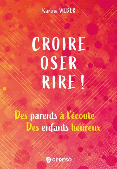 Les clés pour que nos enfants croient en eux.