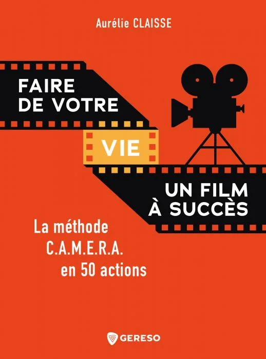 Et si votre vie était un film à succès ?